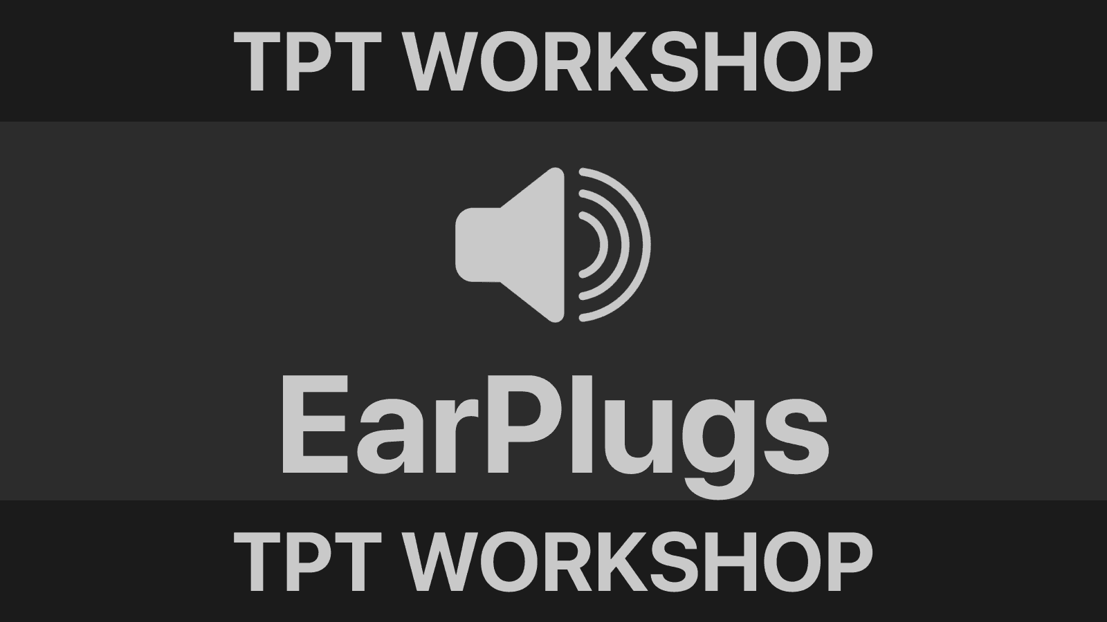 [TPT] EarPlugs